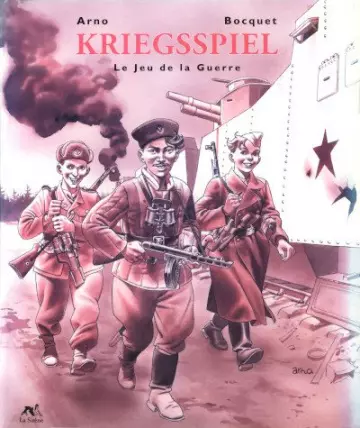 KRIEGSSPIEL, LE JEU DE LA GUERRE [BD]