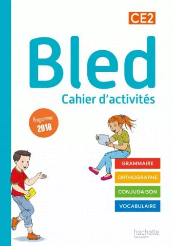 BLED - CAHIER D'EXERCICES - CE2 - CYCLE 2 - 2021  [Livres]