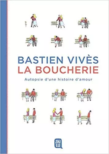 BASTIEN VIVÈS LA BOUCHERIE [BD]