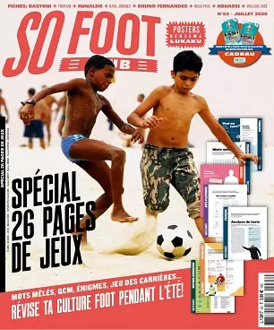 So Foot Club N°63 – Juillet 2020 [Magazines]