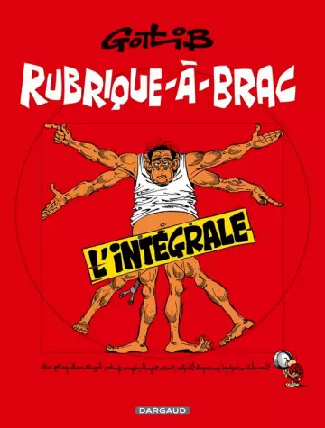 Rubrique à brac l'intégrale [BD]