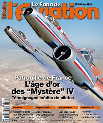 Le Fana De L’Aviation N°642 – Mai 2023 [Magazines]