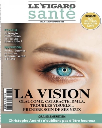 Le Figaro Santé N°37 – Juillet-Septembre 2023 [Magazines]