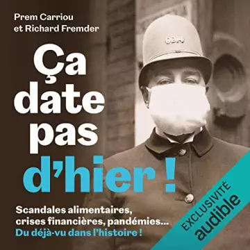 Ça date pas d'hier ! Prem Carriou, Richard Fremder  [AudioBooks]