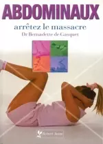 Abdominaux, arrêtez le massacre [Livres]