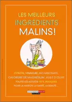 Les meilleurs ingrédients malins ! [Livres]