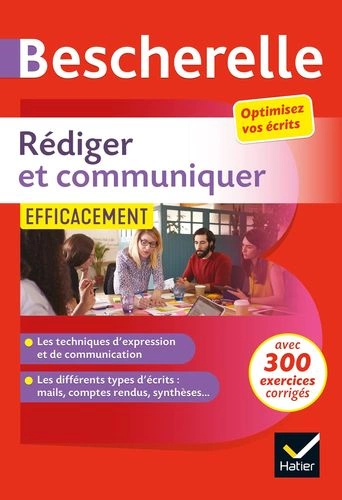 BESCHERELLE Rédiger et communiquer efficacement [Livres]