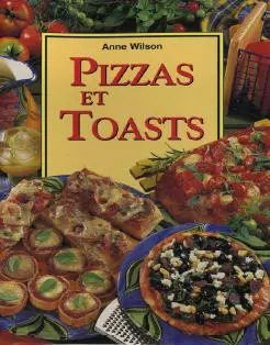 PIZZAS ET TOASTS  [Livres]