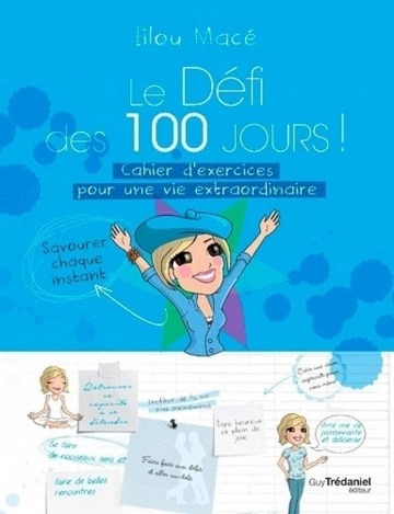 Lilou Macé - Le défi des 100 jours [Livres]