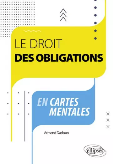 Le droit des obligations en cartes mentales [Livres]