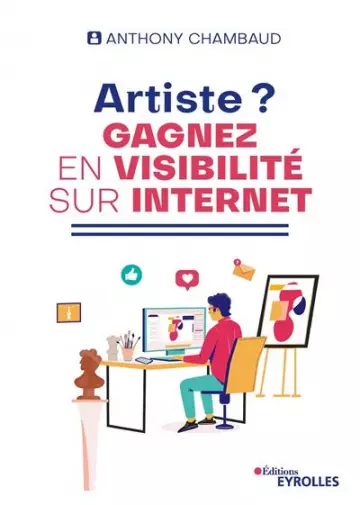 Artiste ? Gagnez en visibilité sur Internet [Livres]