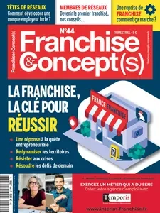 EcoRéseau Franchise & Concepts N.44 - 26 Septembre 2024  [Magazines]