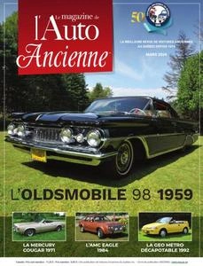 L’Auto Ancienne - Mars 2024 [Magazines]