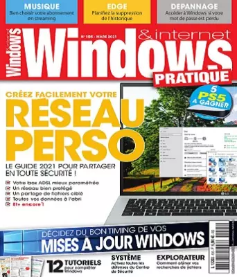 Windows et Internet Pratique N°105 – Mars 2021 [Magazines]