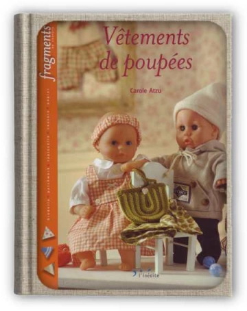 Vêtements de poupées  Carole Atzu  [Livres]