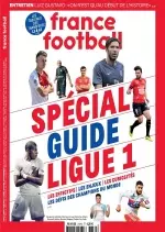 France Football N°3769 Du 7 Août 2018 [Magazines]