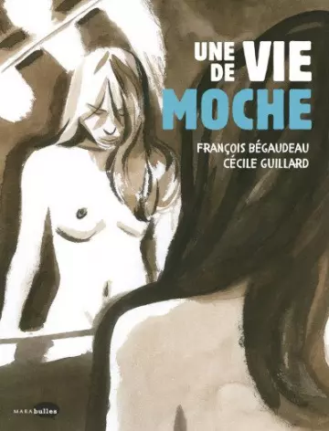 UNE VIE DE MOCHE  [BD]