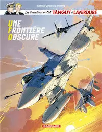 Tanguy et Laverdure - T35 - Une frontière obscure [BD]