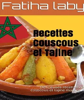 Recettes Couscous et Tajine [Livres]