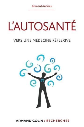 L'autosanté - Bernard Andrieu [Livres]