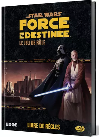 FORCE ET DESTINÉE (STAR WARS) - LIVRE DE RÈGLES + ÉCRAN  [Livres]