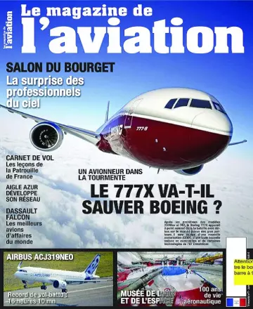 Le Magazine De L’Aviation N°7 – Juin 2019 [Magazines]