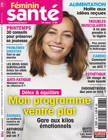 Féminin Santé N°68 – Février-Avril 2019 [Magazines]