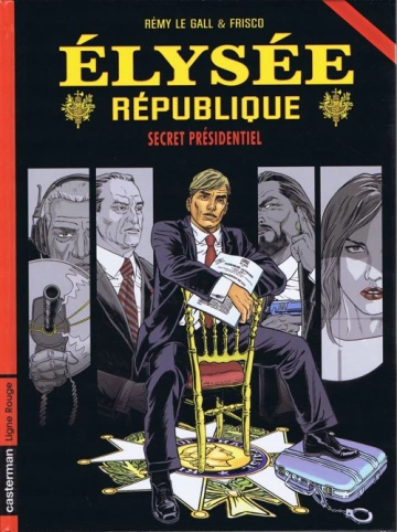 Elysée République INTEGRALE [BD]