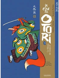 Le Clan des Otori Tomes 3 et 4 [BD]