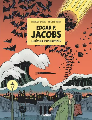 Edgar P. Jacobs - Le Rêveur d'apocalypses [BD]