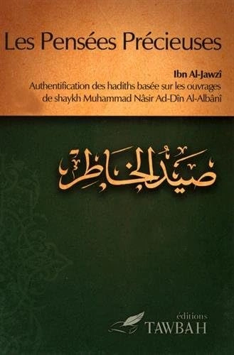 IBN AL-JAWZI - LES PENSÉES PRÉCIEUSES  [Livres]