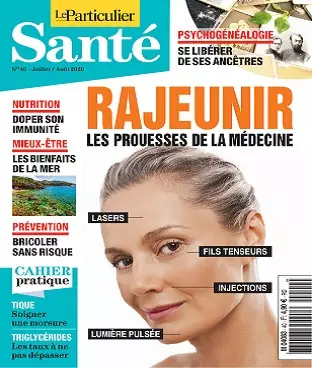 Le Particulier Santé N°40 – Juillet-Août 2020 [Magazines]