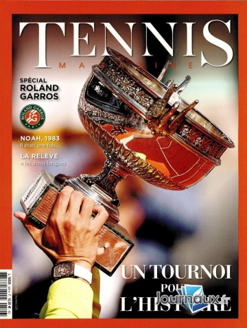 Tennis Magazine N°526 – Mai-Juin 2023 [Magazines]