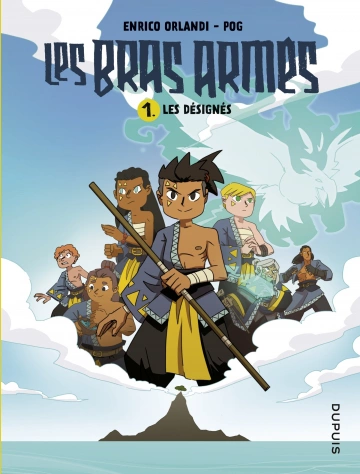 Les Bras Armés - Tome 1 - Les Désignés  [BD]