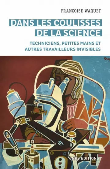 Dans les coulisses de la science - Françoise Waquet  [Livres]