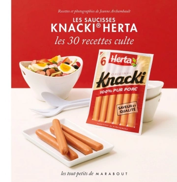 Les 30 Recettes Culte - Les saucisses Knacki Herta [Livres]