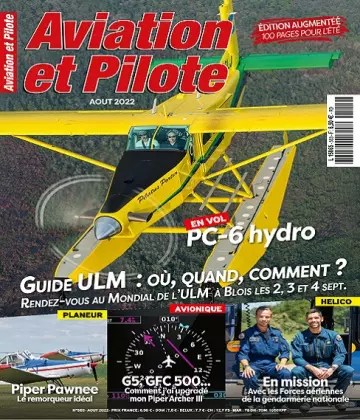 Aviation et Pilote N°583 – Août 2022 [Magazines]