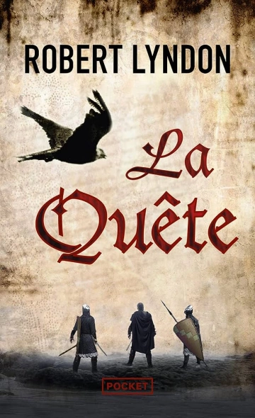 La quête - Robert Lyndon [Livres]