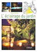 L’éclairage du jardin [Magazines]