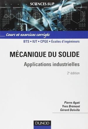 Mécanique du solide - Applications industrielles [Livres]