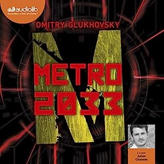 DMITRY GLUKHOVSKY - MÉTRO 2033  [AudioBooks]