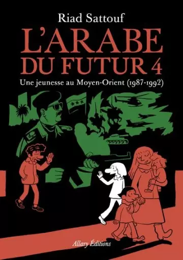 L'ARABE DU FUTUR - RIAD SATTOUF (TOME 4) [BD]