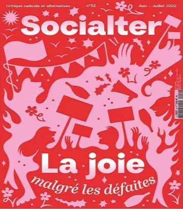 Socialter N°52 – Juin-Juillet 2022 [Magazines]