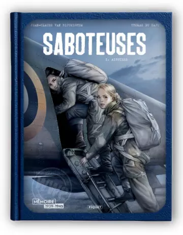 Saboteuses T1 - Aiguille [BD]