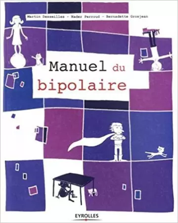 MANUEL DU BIPOLAIRE  [Livres]