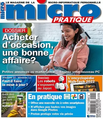 Micro Pratique N°311 – Août 2022 [Magazines]