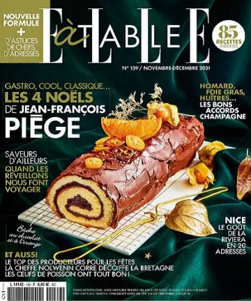 Elle à Table N°139 – Novembre-Décembre 2021 [Magazines]