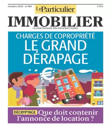 Le Particulier Immobilier N°400 – Octobre 2022 [Magazines]