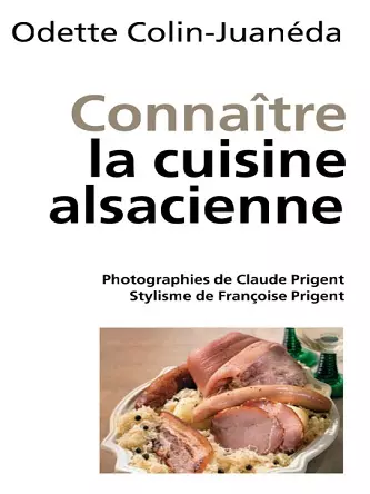 Connaître la cuisine Alsacienne [Livres]