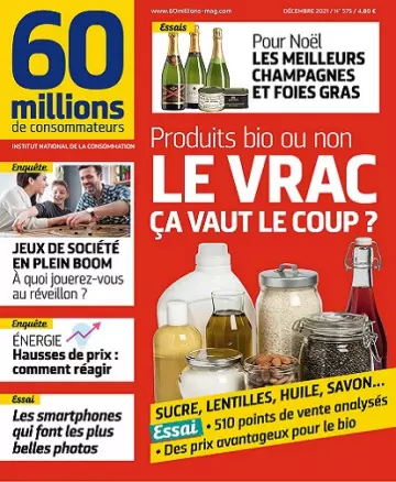 60 Millions De Consommateurs N°575 – Décembre 2021 [Magazines]